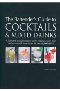 Bartender's Guide to Cocktails