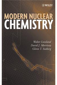 Modern Nuclear Chemistry