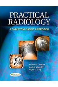Practical Radiology: A Symptom-Based Approach