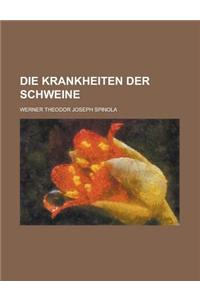 Die Krankheiten Der Schweine