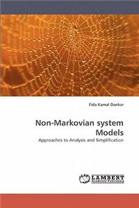 Non-Markovian System Models
