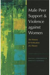 Male Peer Support and Violence Against Women