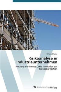 Risikoanalyse in Industrieunternehmen