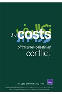 The Cost of the Israeli-Palestinian Conflict
