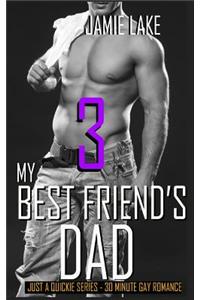 My Best Friend's Dad 3