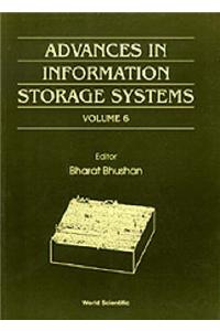 Advances in Information Storage Systems