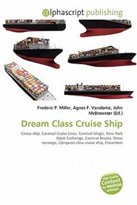 Dream Class Cruise Ship