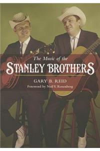 The Music of the Stanley Brothers