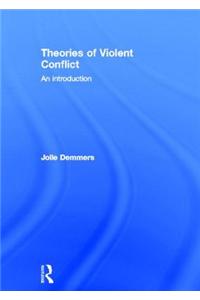 Theories of Violent Conflict