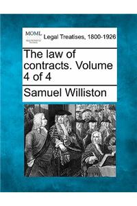 The Law of Contracts. Volume 4 of 4