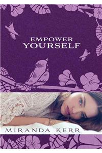 Empower Yourself