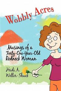 Wobbly Acres