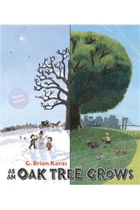 As an Oak Tree Grows