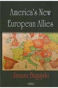 America's New European Allies