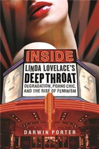 Inside Linda Lovelace's Deep Throat