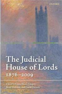 The Judicial House of Lords: 1876-2009