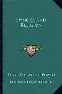 Spinoza and Religion