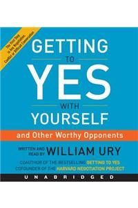 Getting to Yes With Yourself