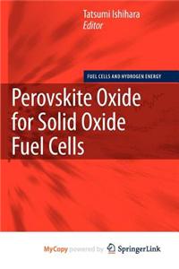Perovskite Oxide for Solid Oxide Fuel Cells