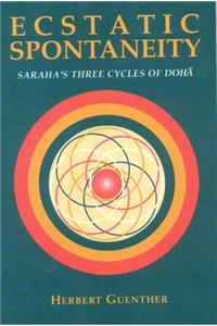 Ecstatic Spontaneity