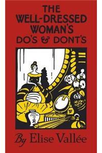Well-dressed Woman's Do's and Dont's