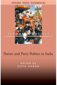 Parties and Party Politics in India