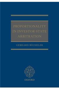 Proportionality in Investor-State Arbitration