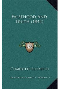 Falsehood and Truth (1845)