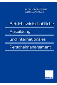Betriebswirtschaftliche Ausbildung und Internationales Personalmanagement