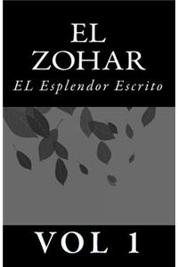 El Zohar: El Esplendor Escrito