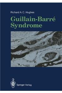 Guillain-Barre Syndrome