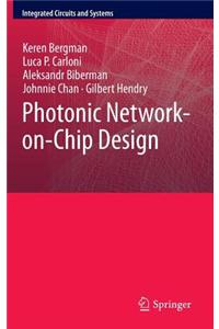 Photonic Network-on-Chip Design