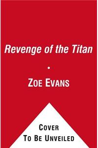 Revenge of the Titan