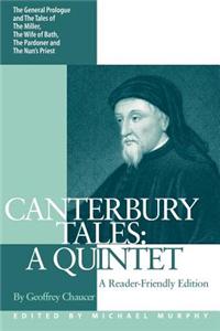 Canterbury Tales: A Quintet - A Reader-Friendly Edition