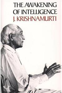 The Awakening of Intelligence