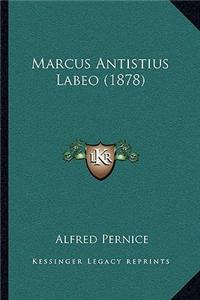 Marcus Antistius Labeo (1878)
