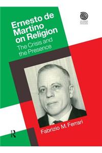 Ernesto De Martino on Religion