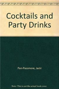 Cocktails and Party Drinks