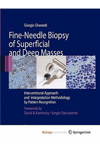 Fine-Needle Biopsy of Superficial and Deep Masses