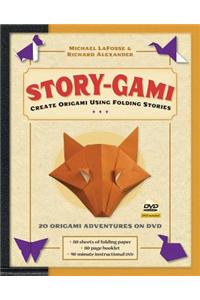 Story-Gami Kit: Create Origami Using Folding Stories [Origami Kit with Book, DVD, 80 Papers, 18 Projects]