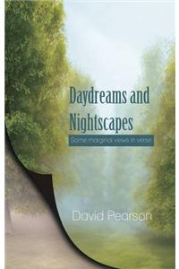 Daydreams and Nightscapes