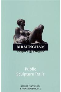 Birmingham: Public Sculpture Trails