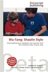 Wu-Tang: Shaolin Style