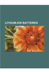 Lithium-Ion Batteries: Lithium-Ion Battery