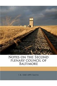 Notes on the Second Plenary Council of Baltimore