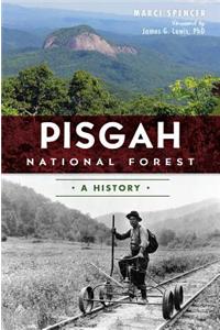 Pisgah National Forest: A History
