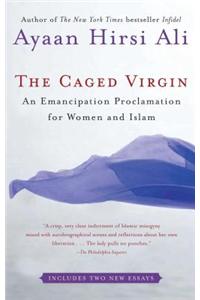 The Caged Virgin: An Emancipation Proclamation for Women and Islam