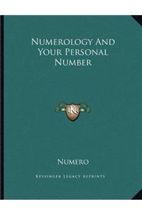 Numerology and Your Personal Number
