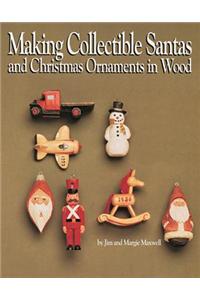 Making Collectible Santas & Christmas Ornaments in Wood