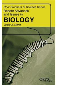 Recent Advances and Issues in Biology